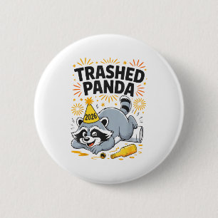 Badge Rond 5 Cm Panda détruit Nouvel An 2026 Drôle Raton laveur iv