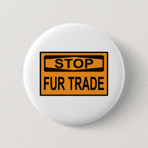 Badge Rond 5 Cm Panneau orange Arrêtez le commerce de fourrure
