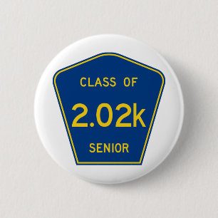 Badge Rond 5 Cm Panneau Route du comté d'origine Classe 2020 Sen