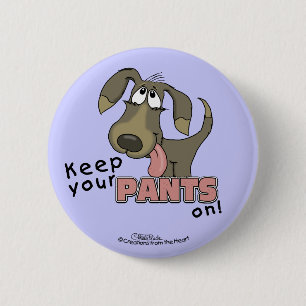 Badge Rond 5 Cm Pantalon de garde-chien