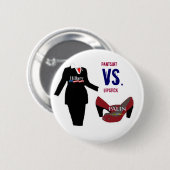 Badge Rond 5 Cm Pantsuit contre le rouge à lèvres (Devant & derrière)
