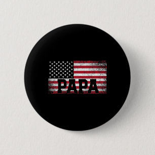 Badge Rond 5 Cm Papa American Flag Fête des pères 4 juillet cadeau
