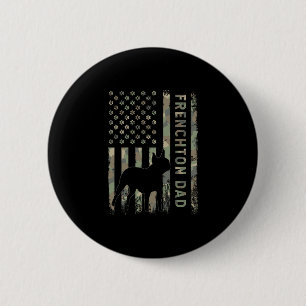 Badge Rond 5 Cm Papa Bouledogue Français Boston Terrier Camo Drape