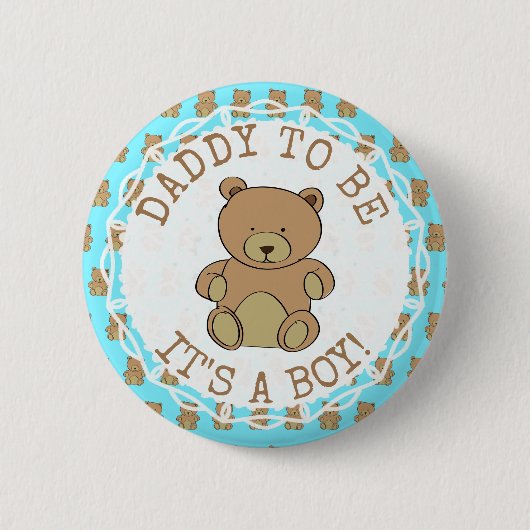 Badge Rond 5 Cm Papa, c'est Teddy Bear It a Boy Button (Devant)