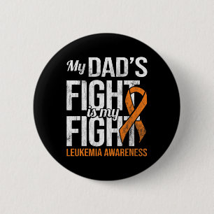 Badge Rond 5 Cm Papa combat Mon combat Lutte Leucémie Sensibilisat