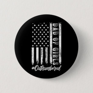 Badge Rond 5 Cm Papa de filles surpassées en nombre Fête des pères