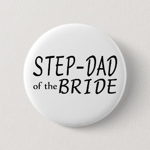 Badge Rond 5 Cm Papa d'étape de la jeune mariée