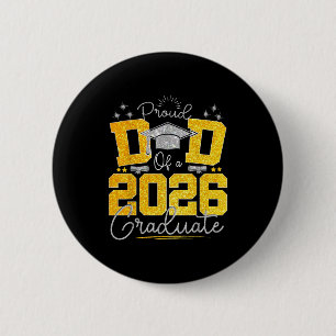 Badge Rond 5 Cm Papa diplômé senior 2026 papa fier d'un 2026