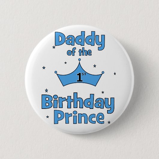 Badge Rond 5 Cm Papa du ęr prince d'anniversaire ! (Devant)