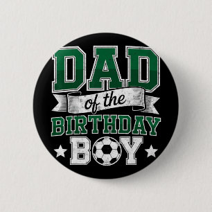 Badge Rond 5 Cm Papa du gardien de but de football du garçon d'ann