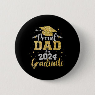 Badge Rond 5 Cm Papa D'Un Cl De 2024 Diplômé De Troisième Année