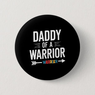 Badge Rond 5 Cm Papa D'Une Famille De Guerriers Papa World Autism 