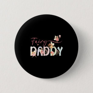 Badge Rond 5 Cm Papa fée magique floral anniversaire fille conte d