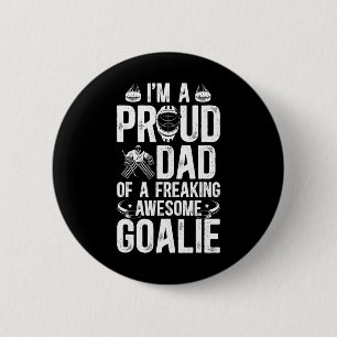 Badge Rond 5 Cm Papa fière d'un gardien de but de hockey Papa de g