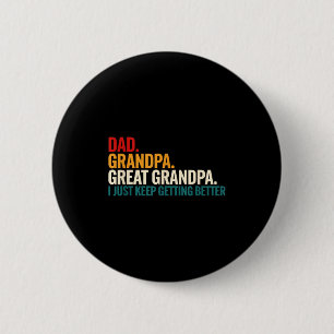 Badge Rond 5 Cm Papa Grand-père Arrière-grand-père Citation drôle
