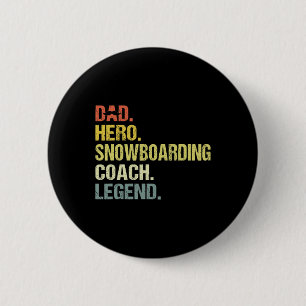 Badge Rond 5 Cm Papa Hero Entraîneur de snowboard Funky Snowboard
