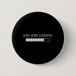 Badge Rond 5 Cm Papa Joke Funny Papa Joke Chargement Fête des père