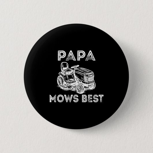 Badge Rond 5 Cm Papa Mows Funny Lawn Mower Father's Day Grandpa (Devant)