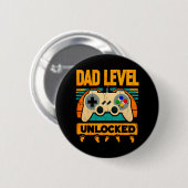 Badge Rond 5 Cm Papa Niveau Déverrouillé Père &# ; s Jour Nouveau (Devant & derrière)