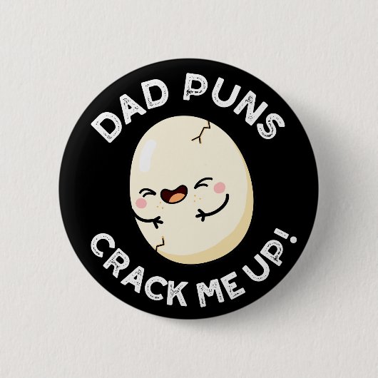 Badge Rond 5 Cm Papa Puns M'Accroche Drôle Oeuf Pun Dark BG (Devant)