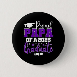 Badge Rond 5 Cm Papa Senior 2025 Proud Papa D'Un Cl De 2025 Gradua