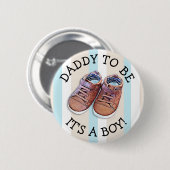 Badge Rond 5 Cm Papa sera Baby shower Bouton (Devant & derrière)