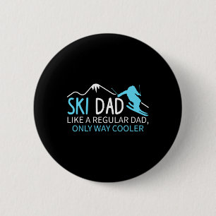 Badge Rond 5 Cm Papa skieur drôle de ski masculin Sports d'hiver S