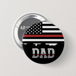 Badge Rond 5 Cm Papa Thin Red Line Pompier papa Cadeaux