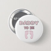 Badge Rond 5 Cm Papa to Be (Fille) (Devant & derrière)