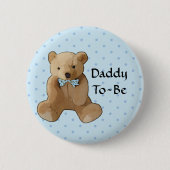 Badge Rond 5 Cm Papa to Be Teddy Bear Baby shower Button (Devant)