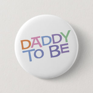 Badge Rond 5 Cm Papa va être
