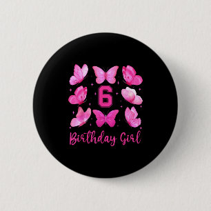 Badge Rond 5 Cm Papillon Rose 6ème Anniversaire Fille Coquette 6 A