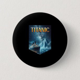 Badge Rond 5 Cm Paquebot de croisière Titanic Iceberg 1912 Rms Voy