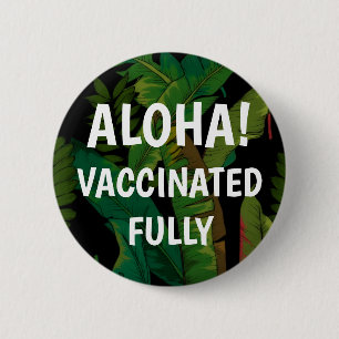 Badge Rond 5 Cm Paradise Palm Banana Feuille Vacciné Hawaiien