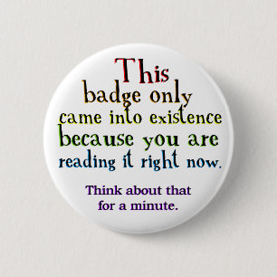 Badge Rond 5 Cm Paradoxe de boucle de causalité