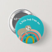 Badge Rond 5 Cm Parcelle turquoise sur arc-en-ciel Un petit câlin (Devant & derrière)