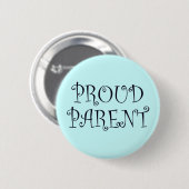 Badge Rond 5 Cm Parent fier (Devant & derrière)