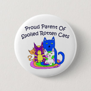 Badge Rond 5 Cm Parent fier des chats putréfiés corrompus