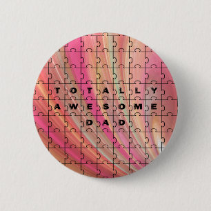 Badge Rond 5 Cm Parfait Papa Puzzle Texte rose/Motif Brown