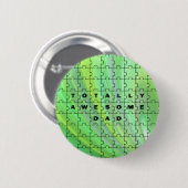 Badge Rond 5 Cm Parfait Papa Puzzle Vert (Devant & derrière)