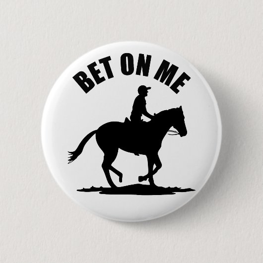 Badge Rond 5 Cm Pari Sur Moi - Course À Cheval (Devant)