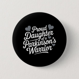 Badge Rond 5 Cm Parkinsons Guerrier Fier Soutien fille