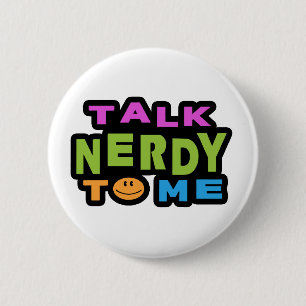 Badge Rond 5 Cm Parle Nerdy