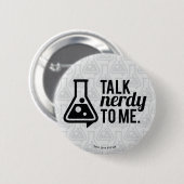 Badge Rond 5 Cm Parler Nerdy (Devant & derrière)