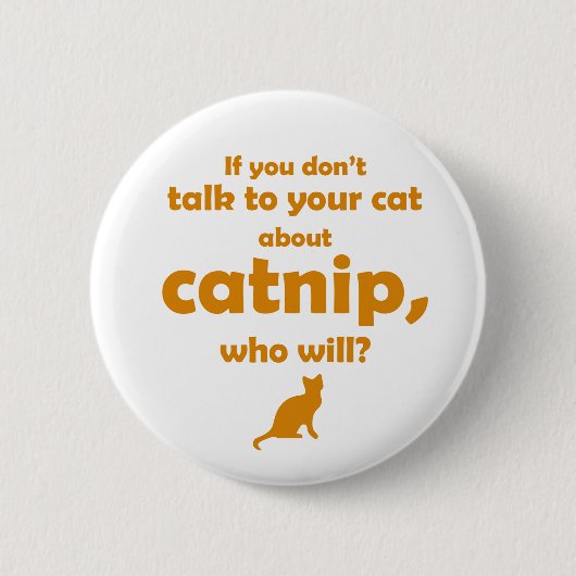 Badge Rond 5 Cm "Parlez à votre chat..." (Devant)
