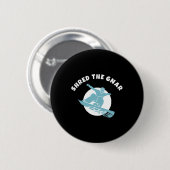 Badge Rond 5 Cm Partager Le Snowboard Gnar (Devant & derrière)