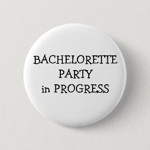 Badge Rond 5 Cm Partie de Bachelorette