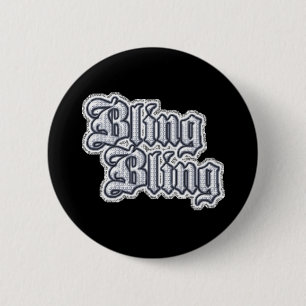 Badge Rond 5 Cm Parties scintillant graphique Gangsta Thug Bling C