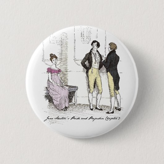 Badge Rond 5 Cm Pas Assez Belle, Jane Austen Fierté & Préjugés (Devant)