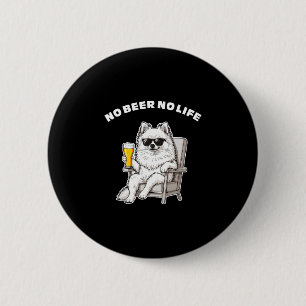 Badge Rond 5 Cm Pas de bière, pas de vie Pomeranian Chien drôle av